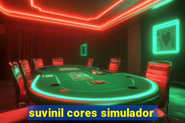 suvinil cores simulador